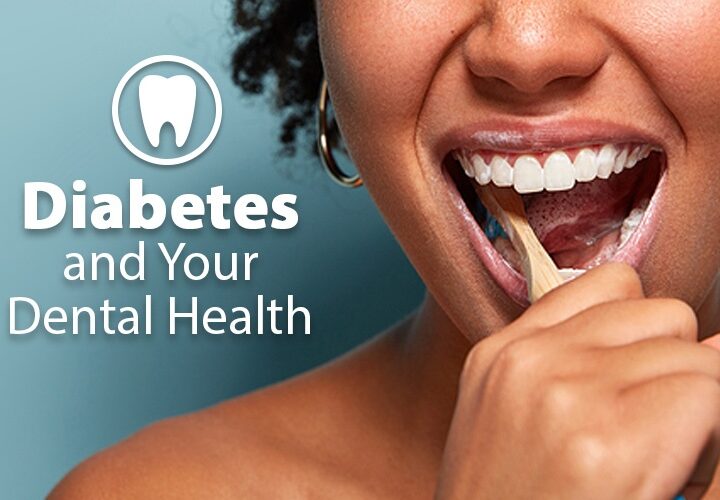 Diabetes & Dental Health: Protecting Your Smile During National Diabetes Month